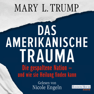 Mary L. Trump: Das amerikanische Trauma