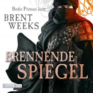 Brent Weeks: Brennende Spiegel