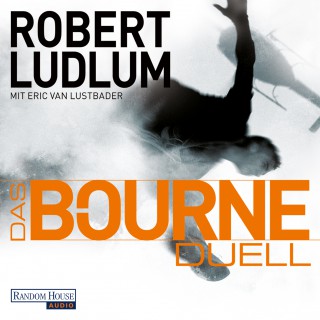 Eric Van Lustbader, Robert Ludlum: Das Bourne Duell