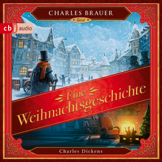 Charles Dickens: Eine Weihnachtsgeschichte