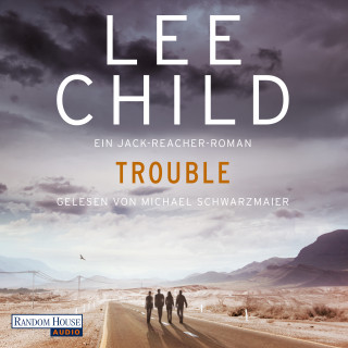 Lee Child: Trouble