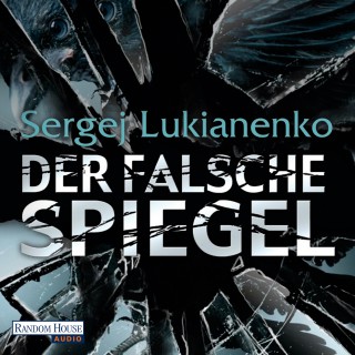 Sergej Lukianenko: Der falsche Spiegel