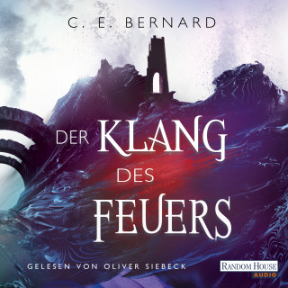 C. E. Bernard: Der Klang des Feuers