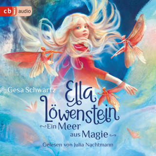 Gesa Schwartz: Ella Löwenstein - Ein Meer aus Magie