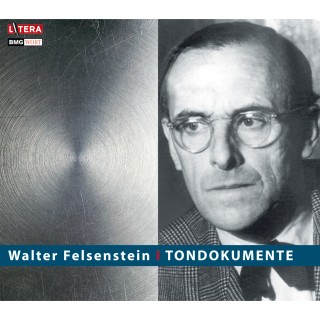 Walter Felsenstein: Tondokumente