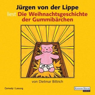 Dietmar Bittrich: Die Weihnachtsgeschichte der Gummibärchen
