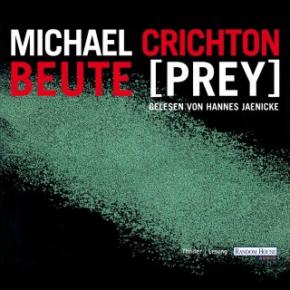 Michael Crichton: Beute (Prey)