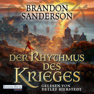 Brandon Sanderson: Der Rhythmus des Krieges