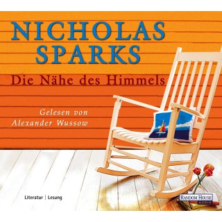 Nicholas Sparks: Die Nähe des Himmels