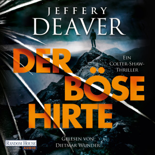Jeffery Deaver: Der böse Hirte
