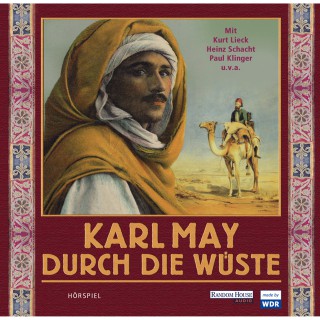 Karl May: Durch die Wüste