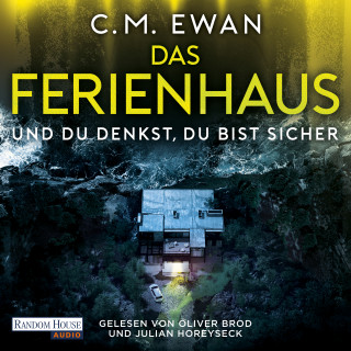 C.M. Ewan: Das Ferienhaus