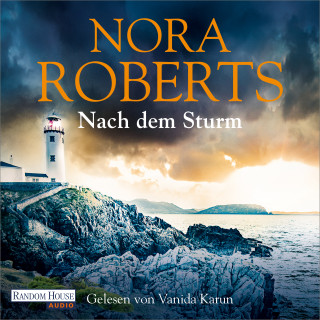 Nora Roberts: Nach dem Sturm