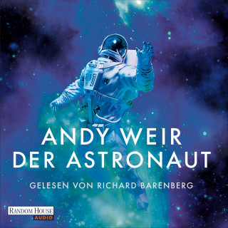 Andy Weir: Der Astronaut