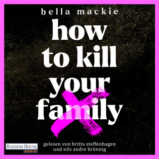 Bella Mackie: How to kill your family