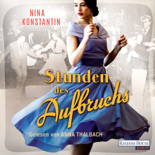 Nina Konstantin: Stunden des Aufbruchs