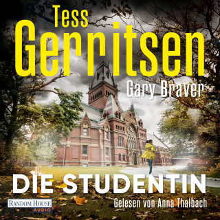 Tess Gerritsen, Gary Braver: Die Studentin