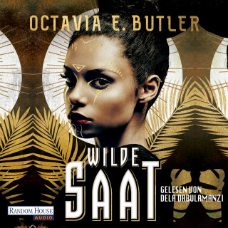 Octavia E. Butler: Wilde Saat