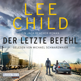 Lee Child: Der letzte Befehl