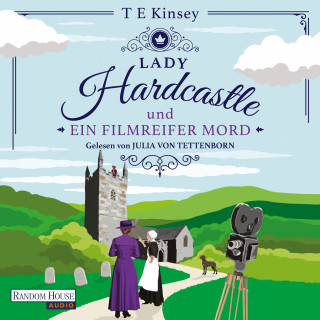 T E Kinsey: Lady Hardcastle und ein filmreifer Mord