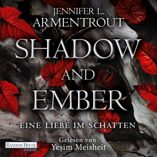 Jennifer L. Armentrout: Shadow and Ember – Eine Liebe im Schatten