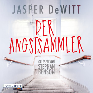 Jasper DeWitt: Der Angstsammler