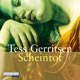 Tess Gerritsen: Scheintot