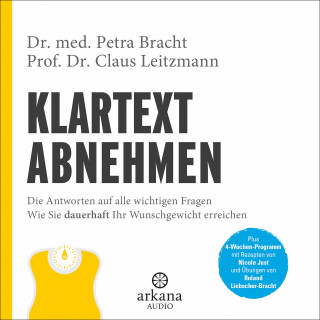 Dr. med. Petra Bracht, Prof. Dr. Claus Leitzmann: Klartext Abnehmen