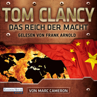 Tom Clancy, Marc Cameron: Das Reich der Macht