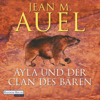 Jean M. Auel: Ayla und der Clan des Bären