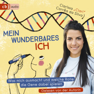 Clarissa Corrêa da Silva: Mein wunderbares Ich – Was mich ausmacht und welche Rolle die Gene dabei spielen