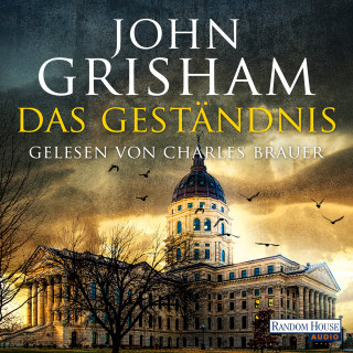 John Grisham: Das Geständnis