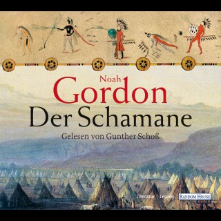 Noah Gordon: Der Schamane