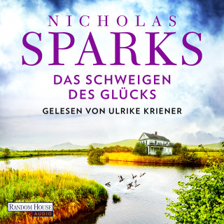 Nicholas Sparks: Das Schweigen des Glücks