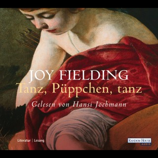 Joy Fielding: Tanz, Püppchen, tanz