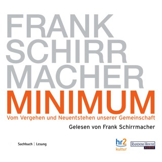Frank Schirrmacher: Minimum