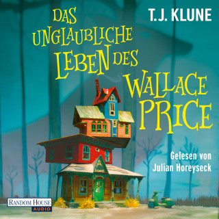 T. J. Klune: Das unglaubliche Leben des Wallace Price