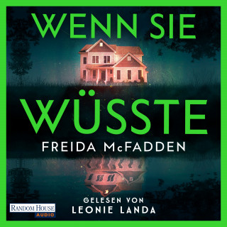 Freida McFadden: Wenn sie wüsste