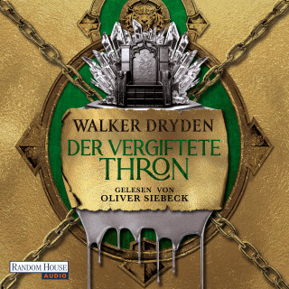 Walker Dryden: Der vergiftete Thron