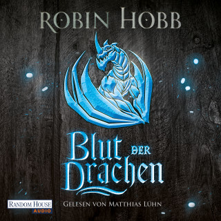 Robin Hobb: Blut der Drachen