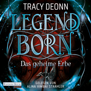 Tracy Deonn: Legendborn – Das geheime Erbe