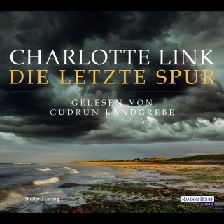 Charlotte Link: Die letzte Spur