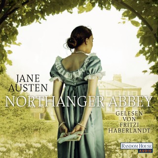 Jane Austen: Northanger Abbey