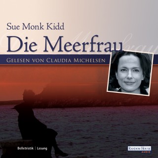 Sue Monk Kidd: Die Meerfrau