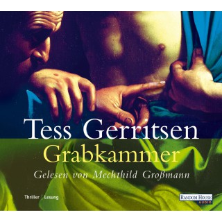 Tess Gerritsen: Grabkammer