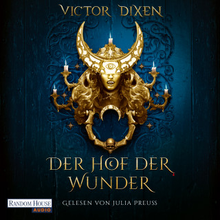Victor Dixen: Vampyria - Der Hof der Wunder