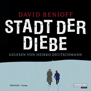 David Benioff: Stadt der Diebe