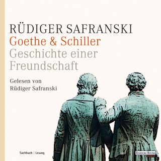 Rüdiger Safranski: Goethe & Schiller