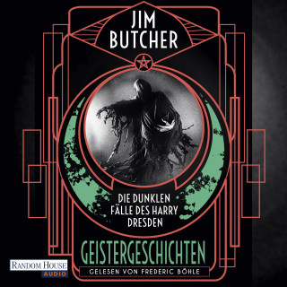 Jim Butcher: Die dunklen Fälle des Harry Dresden - Geistergeschichten