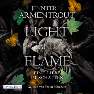 Jennifer L. Armentrout: Light and Flame – Eine Liebe im Schatten